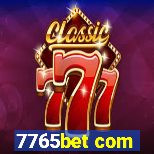 7765bet com